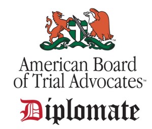 American Board of Trial Advocates - Diplomate